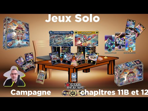 Star Realms - Rise of Empire - Campagne - Scénario 11B et 12 | White wizard Games | jeu de société