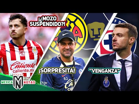 ¡¿Mozo SUSPENDIDO?!🤔 | ¡SORPRESITA del América a Pumas!🚨 | VENGAZA de Cruz Azul vs Anselmi😡