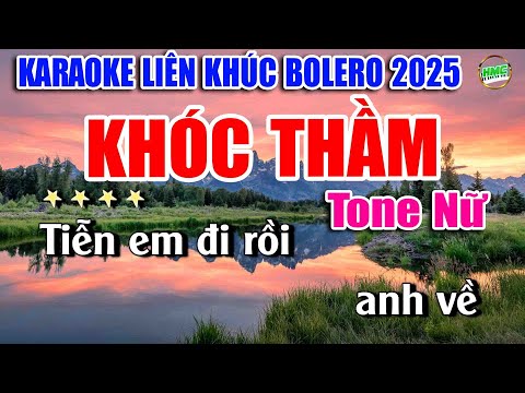 Karaoke Liên Khúc Nhạc Trữ Tình Tone Nữ Dễ Hát | Bolero Nhạc Xưa Bất Hủ | KHÓC THẦM