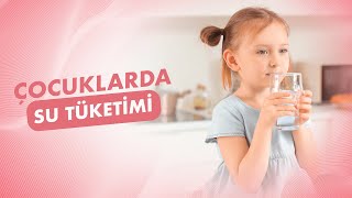 Çocuklarda Su Tüketimi│Prof. Dr. Cihangir Akgün