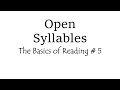 Exploring Open Syllables and Their Pronunciation