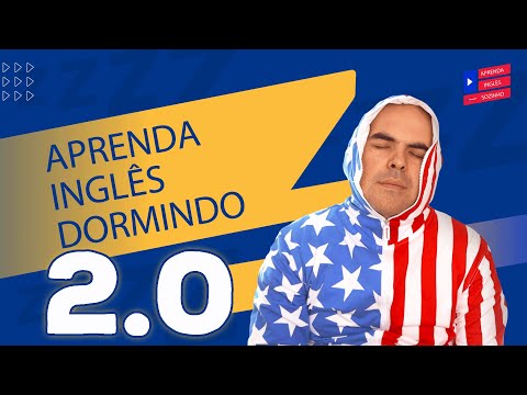 Aprenda Inglês Dormindo 2.0 | 2025 | Cientificamente comprovado - Aprender Inglês