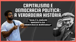 Capitalismo e democracia política: a verdadeira história