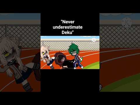 "Never underestimate Deku" #gacha #gachaclub #cookiesmayumi755 #anime #mha #shorts #gachalife