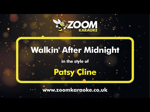 Patsy Cline – Walkin’ After Midnight – Karaoke Version from Zoom Karaoke