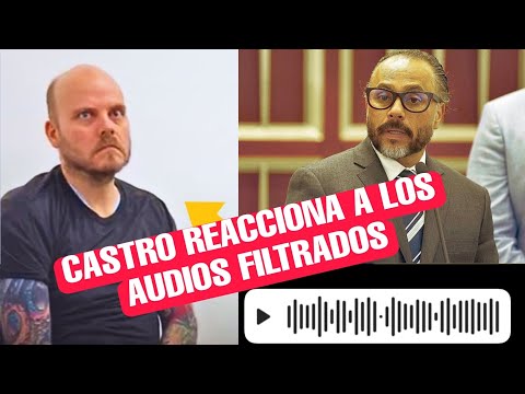 ERNESTO CASTRO REACCIONA A LOS AUDIOS FILTRADOS DE ALEJANDRO MUYSHONDT