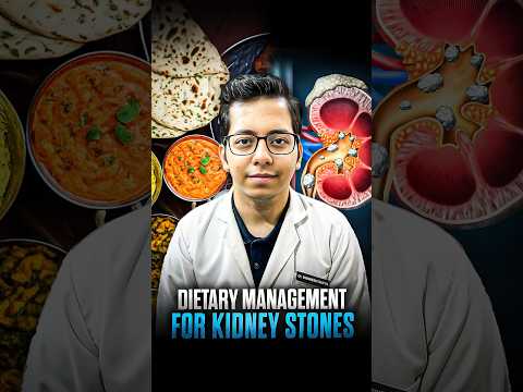 Dietary Management for Kidney Stones | Dt.Bhawesh | #diettubeindia #dietitian #shorts