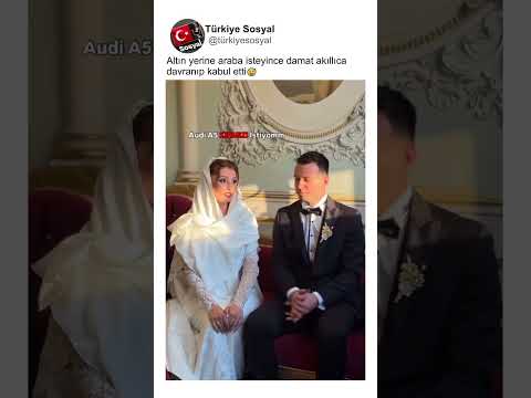 Mehir Olarak Audi A5 İsteyince Damat Akıllıca Davrandı