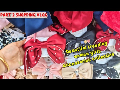 Trending women, girls accessories collection | shopping haul #shoppingvlog #part2 #viral