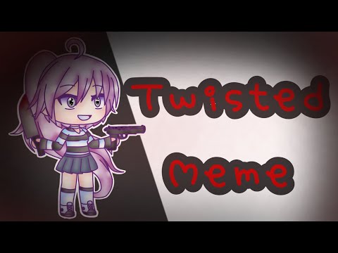 Twisted - Meme | Gacha Life | Flash Warning(?) | FT. My OC Alliyah | LabVids ❤️