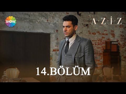 Aziz 14. Bölüm