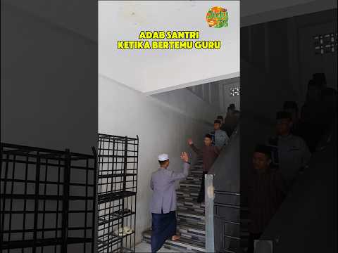 Adab Santri Ketika Bertemu Guru #santri #shortvideo