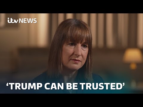 Reeves: Tariff-free deal with US still possible and Trump can ‘absolutely’ be trusted | ITV News
