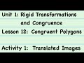 Rigid Transformations and Congruence