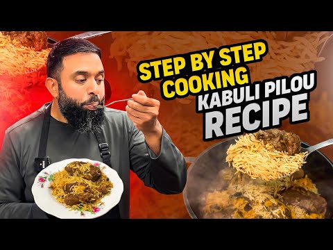 Easy to follow | Step by step | Kabuli Pilou Recipe