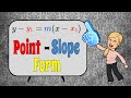 Writing Equations in Point-Slope Form