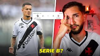 Vasco 2 x 3 Corinthians - VASCO VAI CAIR PRA SÉRIE B?