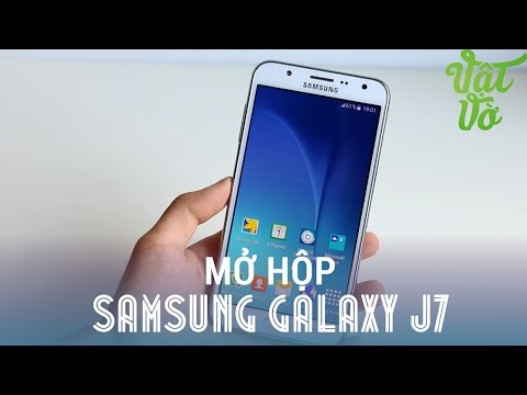 (VIETNAMESE) Vật Vờ - Mở hộp & đánh giá nhanh Samsung Galaxy J7: pin trâu, màn hình lớn