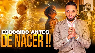 ESCOGIDOS ANTES DE NACER // RECIBE ESTÁ PALABRA PROFÉTICA