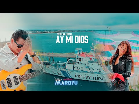 MAROYU - AY MI DIOS (Video Oficial 2024)