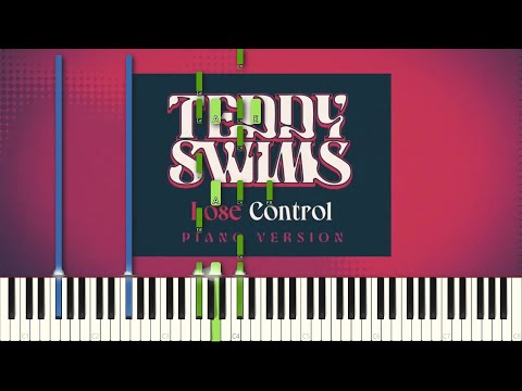 Teddy Swims - LoseControl - Piano Version Instrumental (Piano Tutorial)