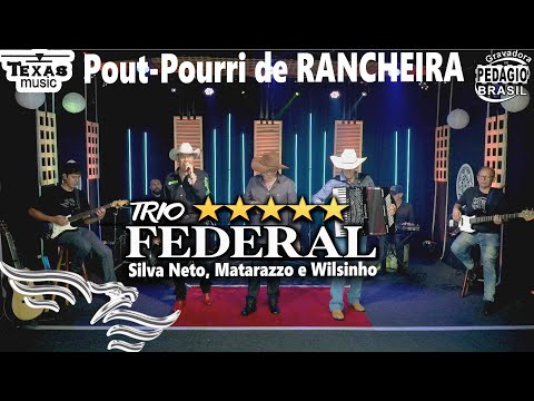 Pout Pourri de Rancheira - TRIO FEDERAL (DVD Gravado em Estúdio - Silva neto, Matarazzo e Wilsinho)