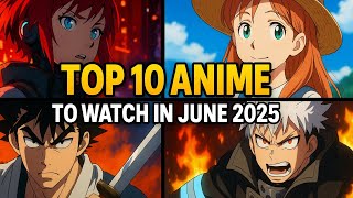 Top 10 Best Anime To Watch This Summer 😍🔥