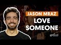 videoclase Love Someone (aula de violão completa)