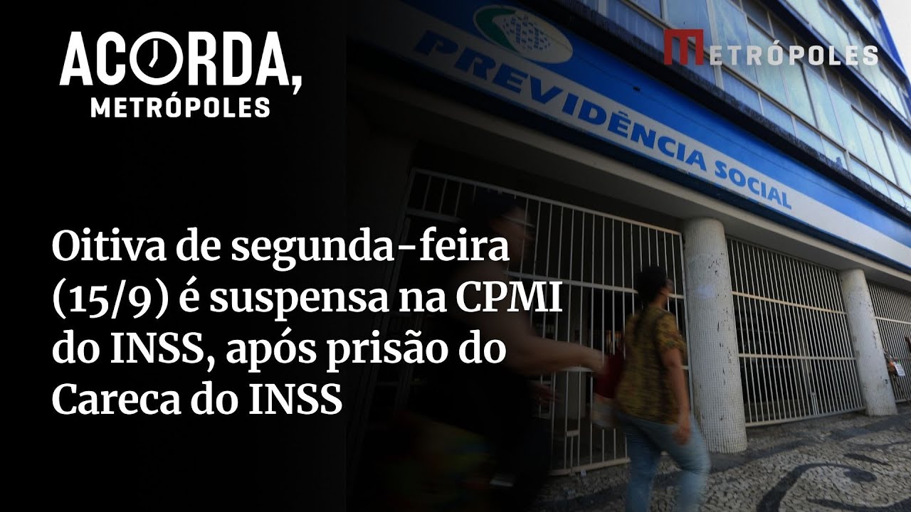 Oitiva de segunda feira 159 é suspensa na CPMI do INSS após prisão do Careca do INSS