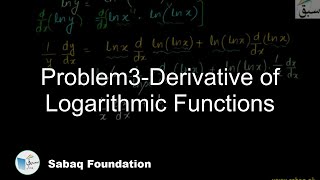 Problem3-Derivative of Logarithmic Functions