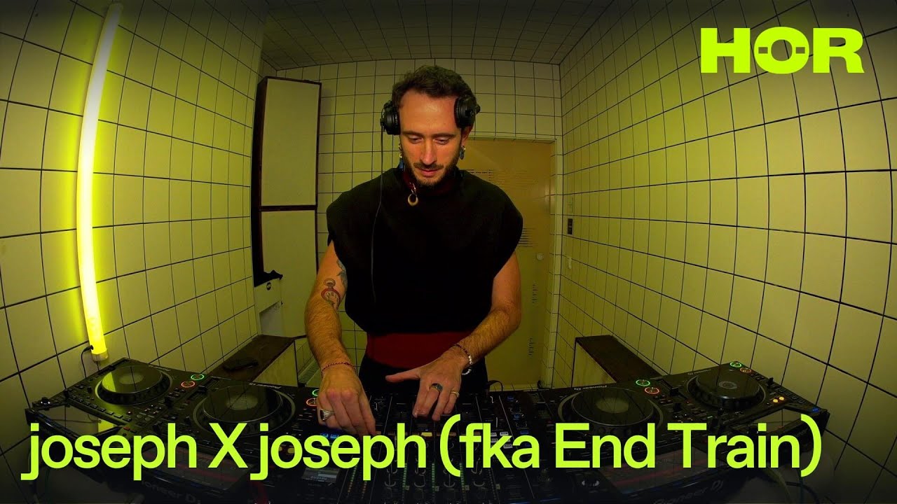 joseph X joseph (fka End Train) | HÖR – January 9 / 2026