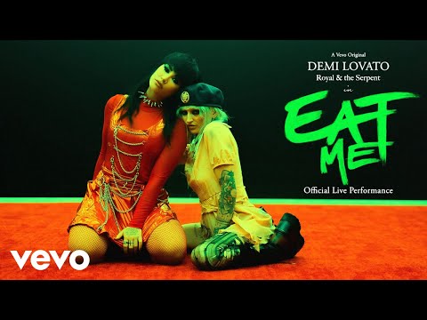 Demi Lovato - EAT ME feat. Royal & the Serpent (Official Live Performance) | Vevo