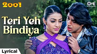 Teri Yeh Bindiya - Lyrical | 2001 | Tabu | Hariharan & Preeti | Hindi Love Song