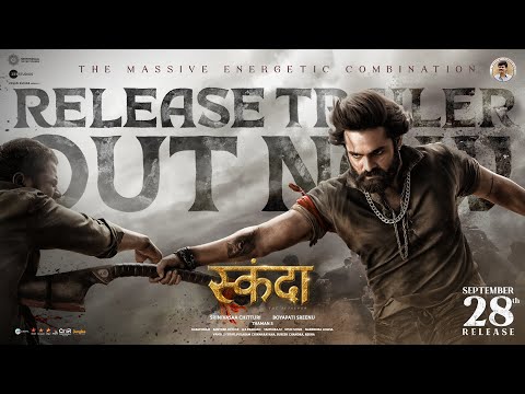 Skanda - Release Trailer (Hindi) | Ram Pothineni, Sree Leela | Boyapati Sreenu |Thaman S |SS Screens