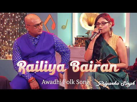 #video | रेलिया बैरन #priyankasingh #Awdhesh Mishra  Awadhi Folk Song | Railiya Bairan | #Bhojpuri