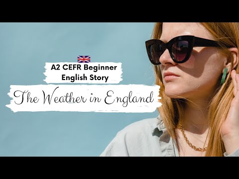 BEGINNER ENGLISH STORY 🌦️Describing the Weather🌦️A2 - B1 | Level 4 | Slow English Reading Practice
