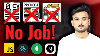 This Is Why You Are Not Getting a Web Dev Job!