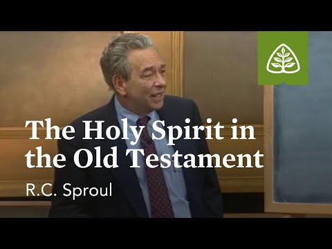 The Holy Spirit in the Old Testament: Foundations with R.C. Sproul