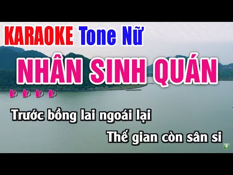 Nhân Sinh Quán Karaoke Tone Nữ – Nhạc Sống Thanh Ngân