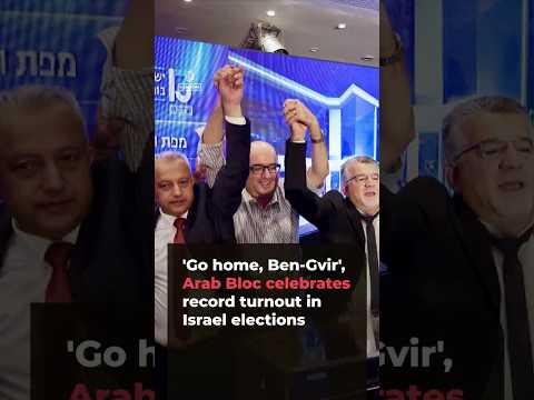 'Go home, Ben-Gvir'; Arab Bloc celebrates record turnout in Israel elections | AJ #shorts