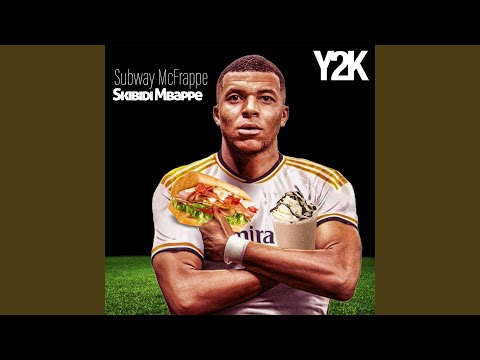 Image: Subway McFrappe Skibidi Mbappe (U)