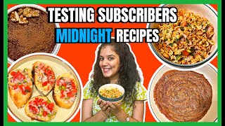 Rating My SUBSCRIBERS MIDNIGHT Recipes | #tamilrecipes