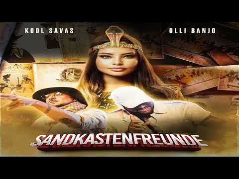 【1 Stunde】Kool Savas - Sandkastenfreunde (feat. Olli Banjo)