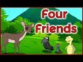 The Story of Four Friends