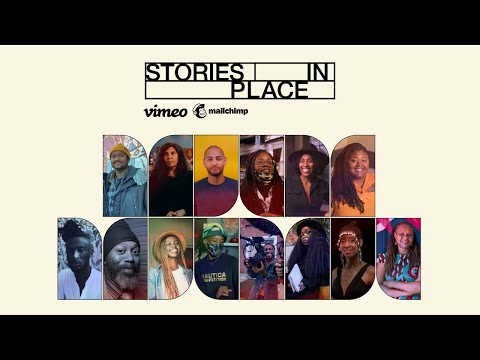 Stories In Place Trailer I Mailchimp x @Vimeo
