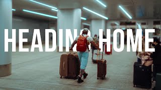 HEADING HOME | PT.1
