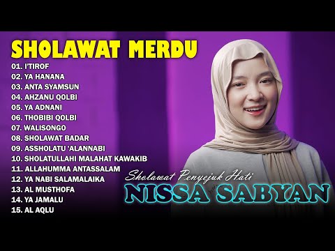 NISSA SABYAN FULL ALBUM TERBARU 2024 - SHOLAWAT NABI MERDU PENYEJUK HATI