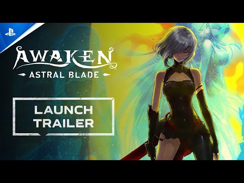 Awaken - Astral Blade - Launch Trailer | PS5 Games