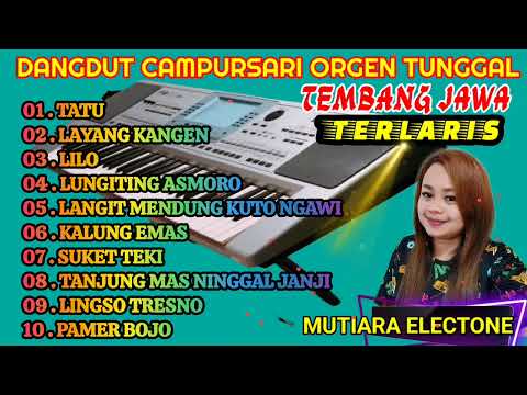 DANGDUT CAMPURSARI TERLARIS EDISI TAHUN BARU 2025 #campursari ENAK BANGET BUAT TEMAN ISTIRAHAT