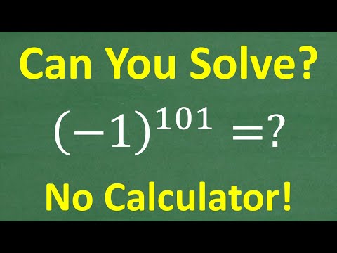 (-1)^101 No Calculator — Most People Overthink This!